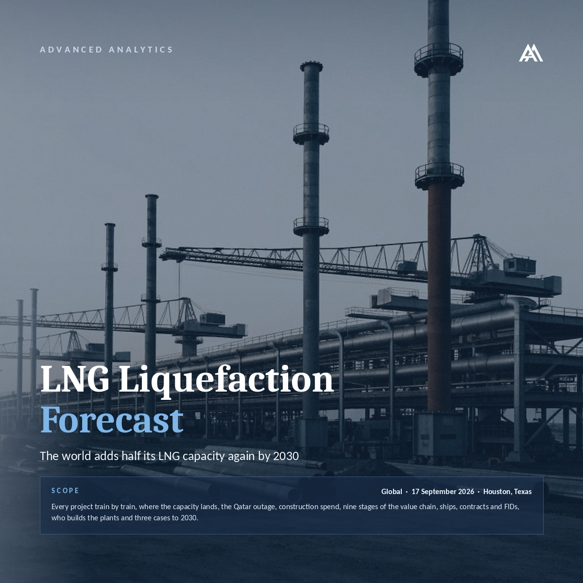 Global LNG Liquefaction Forecast 2026 to 2030