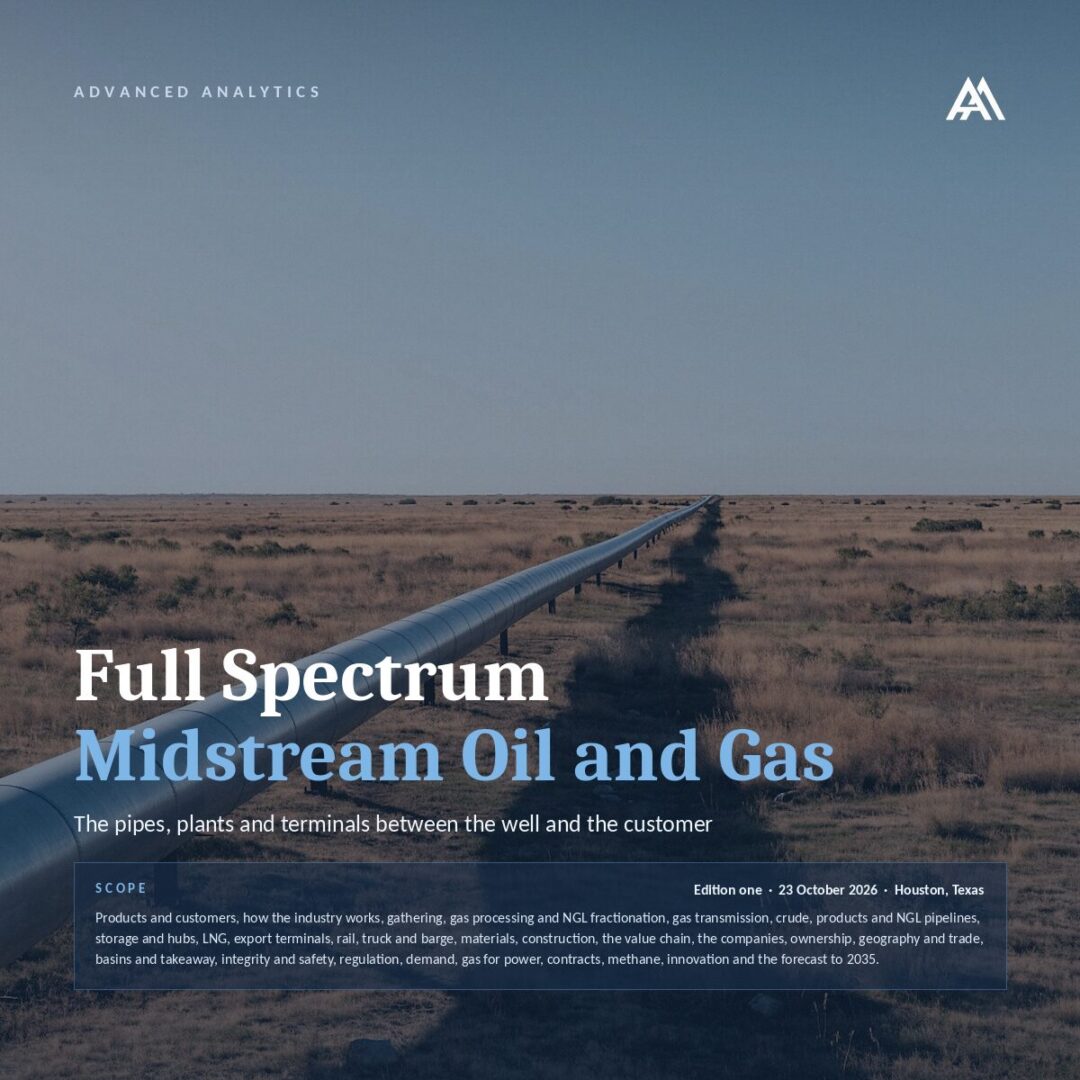 Full Spectrum: Midstream Oil and Gas